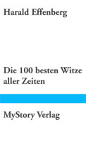 Die 100 besten Witze aller Zeiten